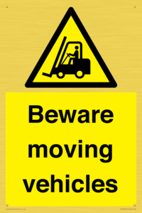 Beware moving vehicles with Warning forklift symbol